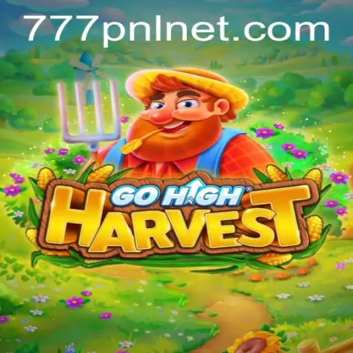 Experience the Thrill of GoHighHarvest: A New Era of Gaming