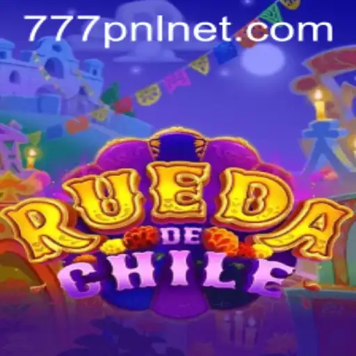 Exploring RuedaDeChile: Unveiling the Exciting World of 777PNL
